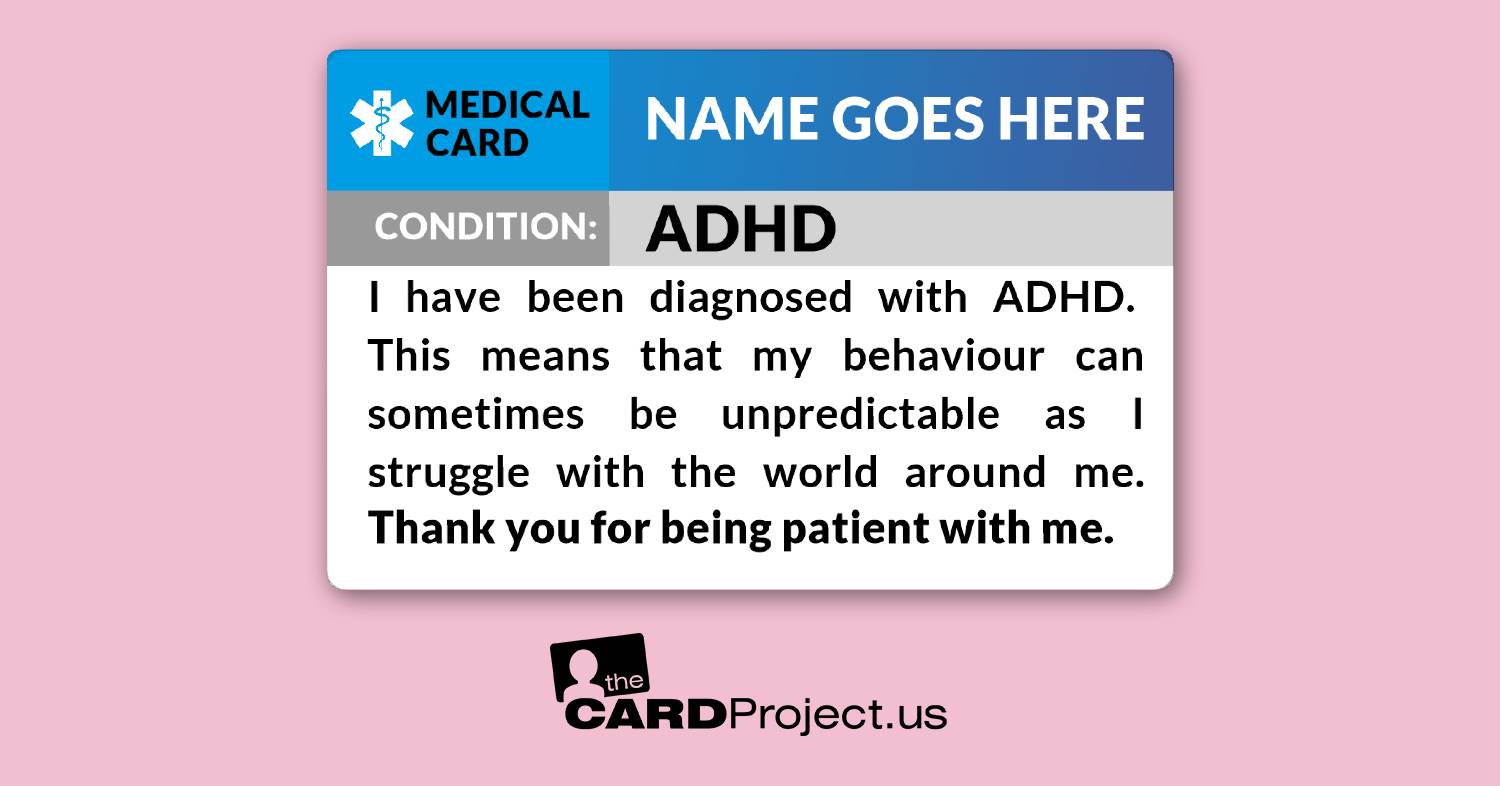 ADHD Medical Cards by The Card Project US