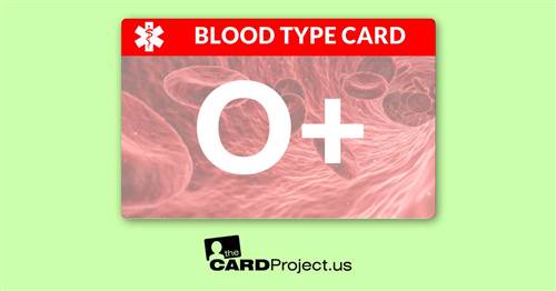 Blood Type O+ Card