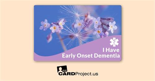 I Have Early Onset Dementia